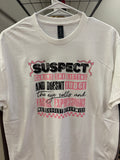 “Suspect Claims” Medium Tshirt
