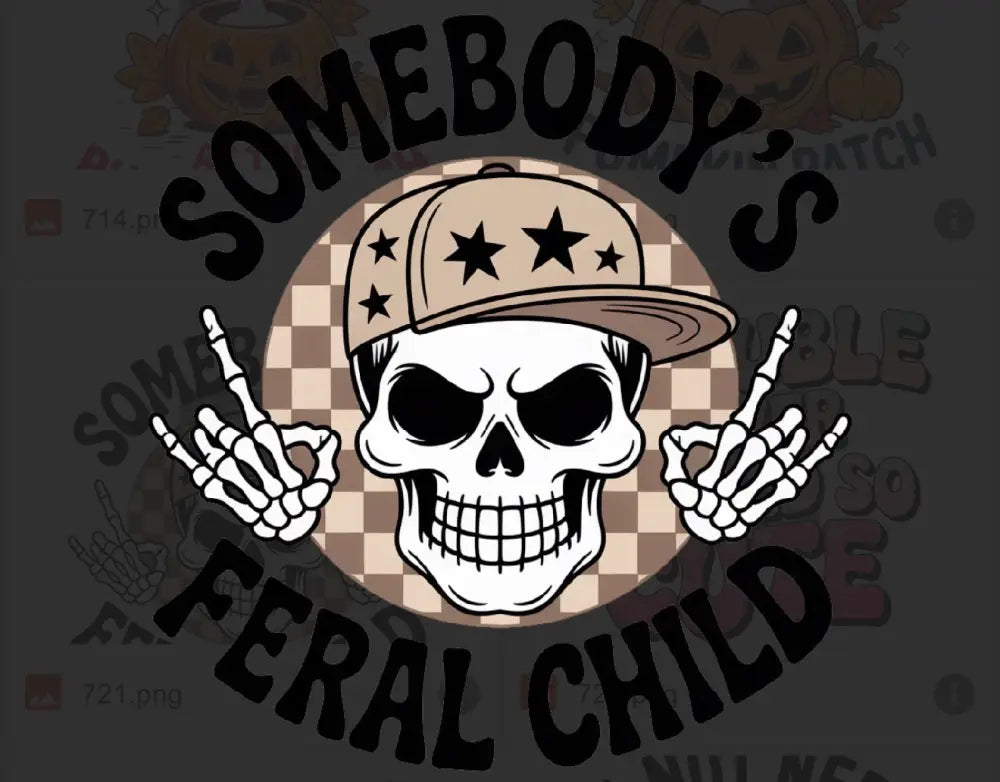 Tshirt Dtfs Somebody’s feral child